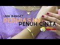 SUPER UNIK‼️SET GELANG & KALUNG PIPIH LIONTIN LOVE TOKO EMAS GAJAH SAKTI KARANGLEWAS 😍