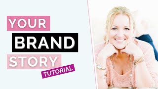 How to Create and Tell Your Brand Story to Grow Your Audience | Brand Storytelling Tutorial