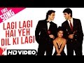 Lagi Lagi Hai Yeh Dil Ki Lagi | Full Song | Yeh Dillagi | Akshay Kumar | Saif Ali Khan | Kajol