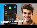 How to Schedule Messages on WhatsApp | Automate Chats Like a Pro!