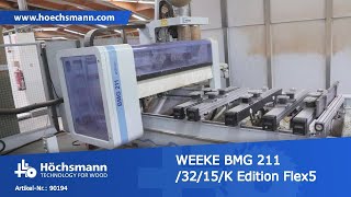 WEEKE BMG 211 /32/15/K Edition (Höchsmann Klipphausen)