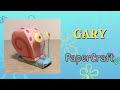 036 - Gary from SpongeBob SquarePants Papercraft 🙂