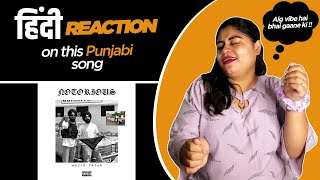 Reaction on Notorious ( Official Video ) || Wazir Patar ||