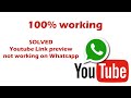 How To Fix YouTube Link Preview Not Working on Whatsapp