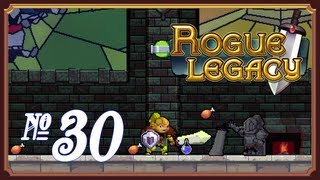 Rogue Legacy - Episode 30 (True Form)