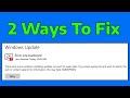 Error encountered 0x80070643 in Windows 11 / 10 Update How To Fix Windows Update Failed Error