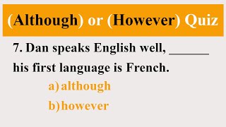 (Although) or (However) Quiz | Improve Your English