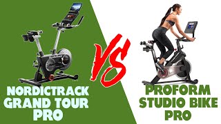 NordicTrack Grand Tour Pro vs. Proform Studio Bike Pro: A Comprehensive Comparison