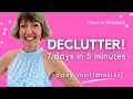 Declutter! Do you have 5 minutes? Summer minimalist Flylady motivation