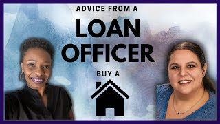 Advice from a Mortgage Loan Officer - Get Ready to Buy a Home | Gwinnett County Real Estate