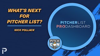 The Future of Pitcher List with Nick Pollack I PitchCon 2026