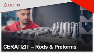 CERATIZIT Rods \u0026 Preforms (DE)