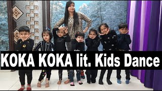 KOKA KOKA DANCE | Lit. Kids Dance | Badshah | Easy Steps | Sonakshi Sinha | Anamika Dance Classes