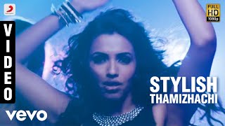 Arrambam - Stylish Thamizhachi Video | Ajith, Nayantara, Arya