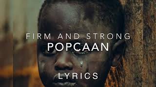 Popcaan Firm and Strong Lyrics Video