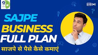 Sajpe Full Business Plan Hindi ! Sajpe kya hai.  Sajpe Network Marketing Plan call 93351 43930