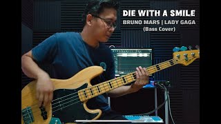 DIE WITH A SMILE | BRUNO MARS & LADY GAGA #basscover