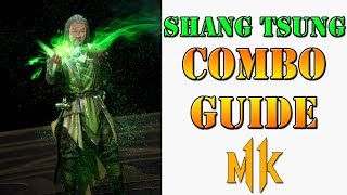 Mortal Kombat 11 - Shang Tsung combo guide