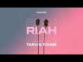 riah tarvin toune