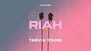 Riah-Tarvin Toune