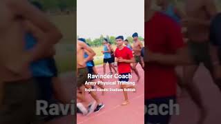 Ravinder Coach! Army Lovers! 9131000575 #army #running #shorts #live news #important