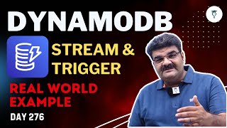 Day 276 || AWS DynamoDB Stream & Trigger || AWS Tutorial