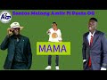 santos malong amiir ft pasta og mama southsudanmusic