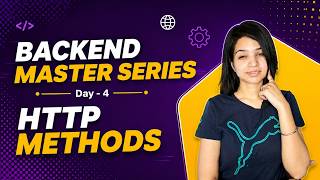 Day 4: HTTP Methods Explained 🚀 | GET, POST, PUT, PATCH & DELETE