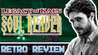 Retro Review - Soul Reaver 1