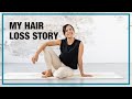 My Hair Loss Story | Yoga with Celest Pereira My Hair Loss Story | Yoga with Celest Pereira