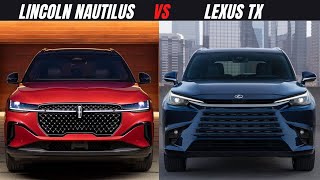 2025 Lincoln Nautilus vs. 2025 Lexus TX: Battle of Luxury SUVs