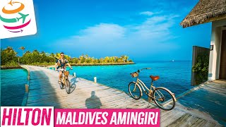 Hilton Maldives Amingiri, unser ausführlicher Hotelrundgang | YourTravel.TV