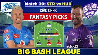 🔴Live Big Bash League 2022: STR vs HUR Dream11 Team | Adelaide Strikers vs Hobart Hurricanes BBL