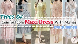 Types of *MAXI* dresses with name/Korean maxi dress outfit names/Maxi dresses for girls women ladies