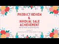 UW00302 APK SECTION 13 PRODUCT REVIEW & INDIVIDUAL SALES ACHIEVEMENT VIDEO (2021/2022 Session)