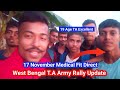 TA Army Assam Kokrajhar Rally 17 November Medical Fit Direct Full Review 19 Age T.A Excellent 👍