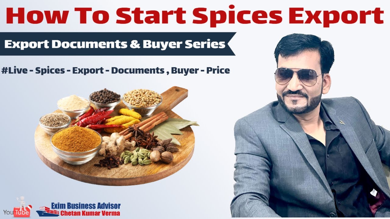 How To Start Spices Export From India | Spice Export Documents & Top ...