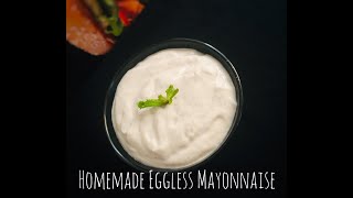 Homemade Eggless mayonnaise||ഒരു മിനിറ്റു കൊണ്ട് മിക്സിയിൽ മയോണയ്സ് അതും മുട്ട ഇല്ലാതെ॥