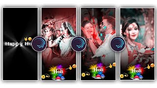 Coming Soon Holi 😍 Special Video Editing Alight Motion 💯 Holi 2023 Status Video Editing 🔥 Holi XML