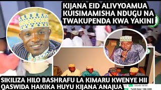 TWAKUPENDA KWA YAKINI | TAZAMA BASHRAFU YA KIMARU | NDUNGU IMESIMAMA | EID AMEISIMAMISHA NDUNGU