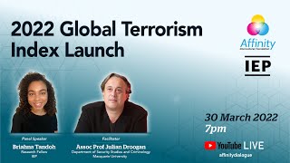 Affinity & The Institute for Economics & Peace: 2022 Global Terrorism Index Launch