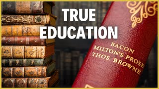 How To Obtain A True Classical Education | A Tractate On Education: John Milton