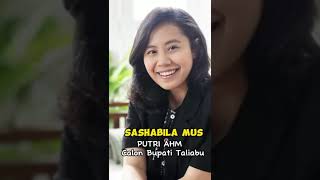 SASHABILA MUS PUTRI AHM CALON BUPATI TALIABU