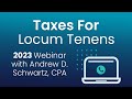 2023 Tax Guide For Locum Tenens: Webinar with Andrew Schwartz, CPA