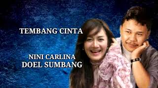 TEMBANG CINTA - Doel sumbang & Nini carlina