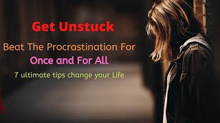 Procrastination  -7 Tips to Stop Procrastinating| MOTIVATIONAL SPEECH.