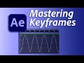 Beginner's Guide to Professional Keyframe Techniques in After Effects