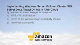 Windows Server Failover Clustering and SQL Server 2012 AlwaysOn Availability Groups in AWS cloud