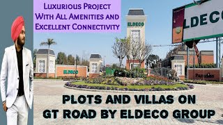 Plots and Villas on main GT ROAD BY ELDECO Group | Eldeco Paradiso #eldeco #plots #delhi #invest