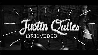 Justin Quiles - Me Curare [Lyric ]